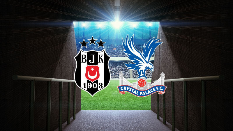 CANLI| Beşiktaş - Crystal Palace maçını canlı izle (Maç Linki-Şifresiz)
